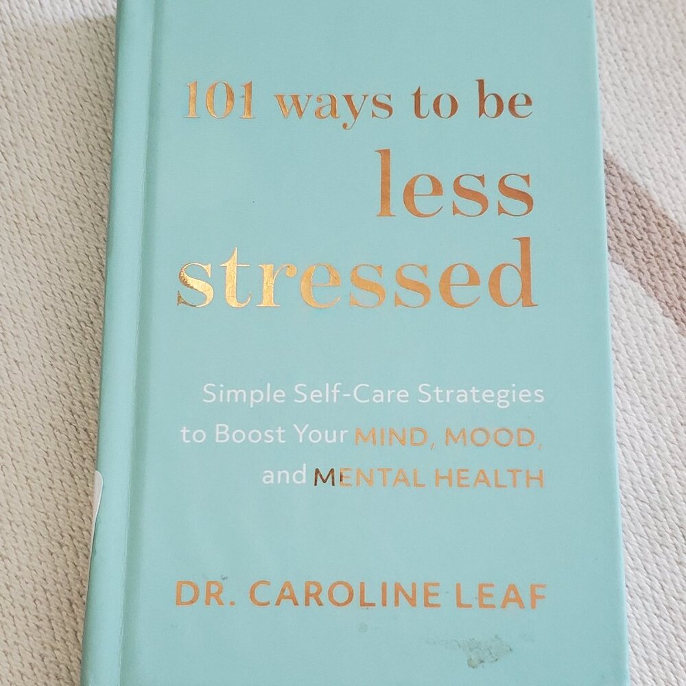 5 for $10: 101 ways to be less stressed